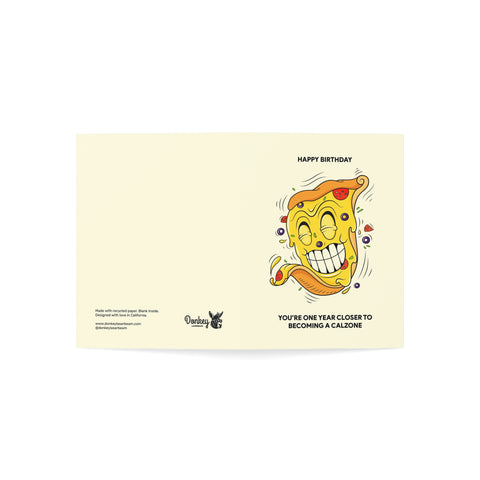 Birthday Card 'You're One Year Closer to Becoming a Calzone' — Birthday Greeting Card - Illustrated, Funny, Snarky, Modern