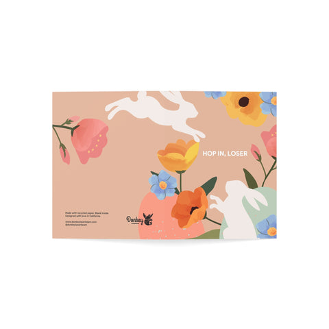 Floral 'Hop In, Loser' Greeting Card — Easter / Holiday Greeting Card - Illustrated, Funny,. Snarky, Modern