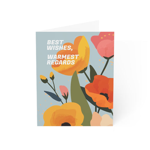 Best Wishes, Warmest Regards - Greeting Card