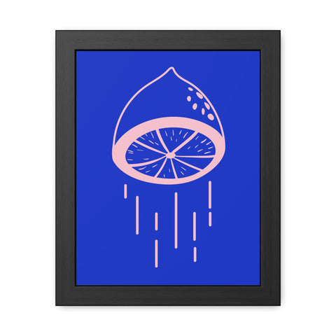 When life gives you lemons 4 - Lemon Drip Framed Poster | Vibrant Wall Art for Home Decor