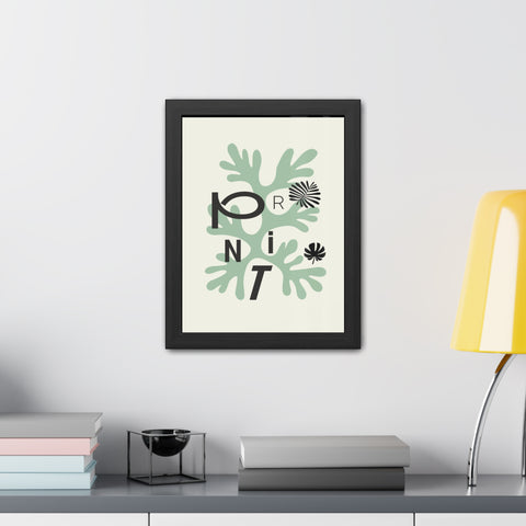 Just a Print - Modern Botanical Framed Poster – Stylish Home Decor with ‘PRINT’ Design