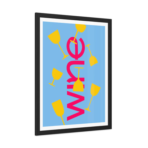 Sonoma 3 - Wine Themed Framed Poster - Fun Wall Art for Home Bar & Celebration Decor