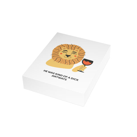'He Was Kind of a Dick Anyway' Lion Greeting Card — Funny Graphic Greeting Card - Illustrated, Funny, Snarky, Modern