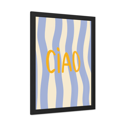 Ciao Framed Poster - Cheerful Wall Art for Home Decor