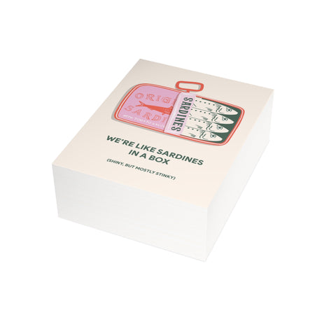 Funny Friendship “We’re Like Sardines in a Box - shiny but mostly stinky” Greeting Card — Friendship / Best Friends Greeting Card - Illustrated, Funny, Snarky, Modern