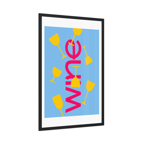 Sonoma 3 - Wine Themed Framed Poster - Fun Wall Art for Home Bar & Celebration Decor