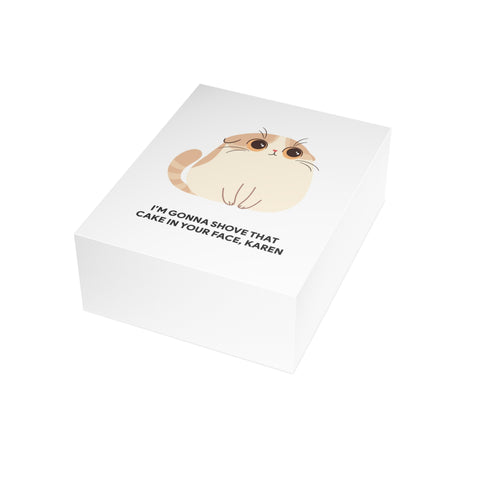“I’m Gonna Shove That Cake In Your Face, Karen” Cat Greeting Card – Birthday Greeting Card - Illustrated, Funny, Snarky, Modern
