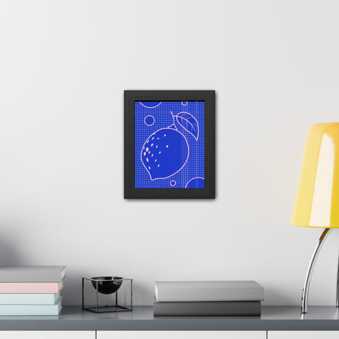 When life gives you lemons 5 - Blue Lemon Framed Poster - Modern Wall Art for Kitchen Decor