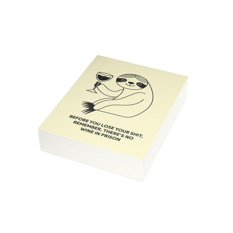 “Before You Lose Your Shit, Remember There’s No Wine in Prison” Funny Sloth Greeting Card – Friendship / Best Friend Greeting Card - Illustrated, Funny, Snarky, Modern