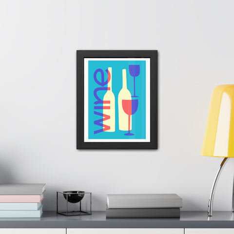 Wine Country 7 - Modern Wine Framed Poster - Colorful Wall Art for Wine Lovers
