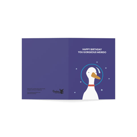 “Happy Birthday You Gorgeous Weirdo” Cute Duck Greeting Card — Birthday Greeting Card - Illustrated, Funny, Snarky, Modern