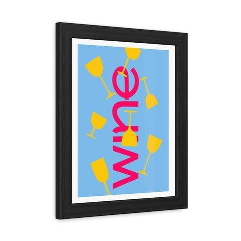 Sonoma 3 - Wine Themed Framed Poster - Fun Wall Art for Home Bar & Celebration Decor