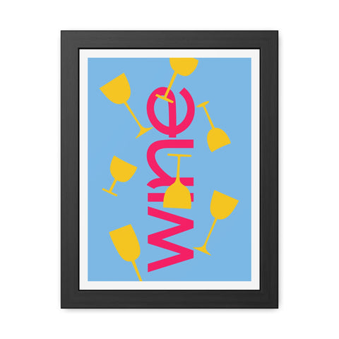 Sonoma 3 - Wine Themed Framed Poster - Fun Wall Art for Home Bar & Celebration Decor