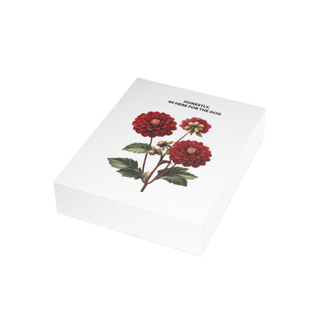 “Honestly, I’m Here for the Dog” Floral Greeting Card — Humor / Floral Greeting Card - Illustrated, beautiful, any occasion
