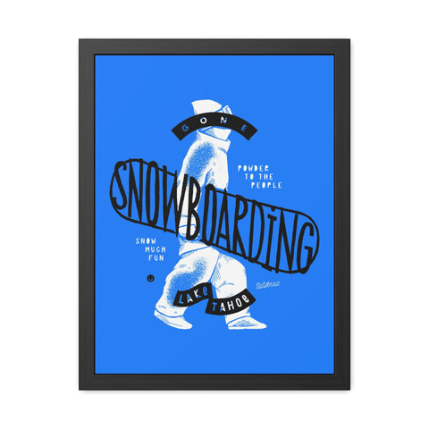 Gone Snowboarding Framed Poster - Fun Winter Decor for Ski Lovers