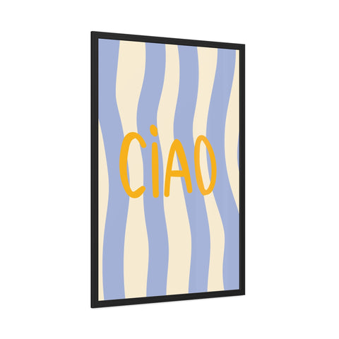 Ciao Framed Poster - Cheerful Wall Art for Home Decor