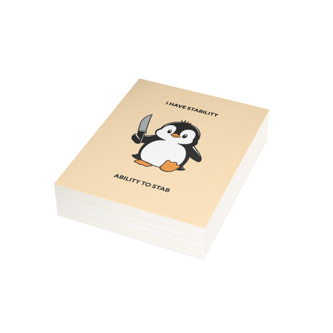 “I Have Stability, Ability to Stab” Penguin Greeting Card – Humorous Greeting Card - Illustrated, Funny, Snarky, Modern