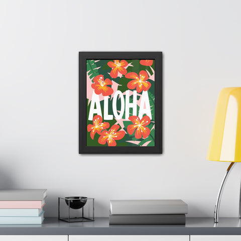 Aloha - Tropical Framed Poster - Bright Floral Wall Art for Home Décor