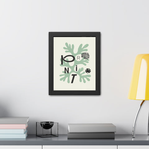 Just a Print - Modern Botanical Framed Poster – Stylish Home Decor with ‘PRINT’ Design