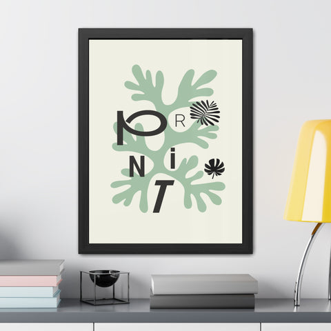 Just a Print - Modern Botanical Framed Poster – Stylish Home Decor with ‘PRINT’ Design