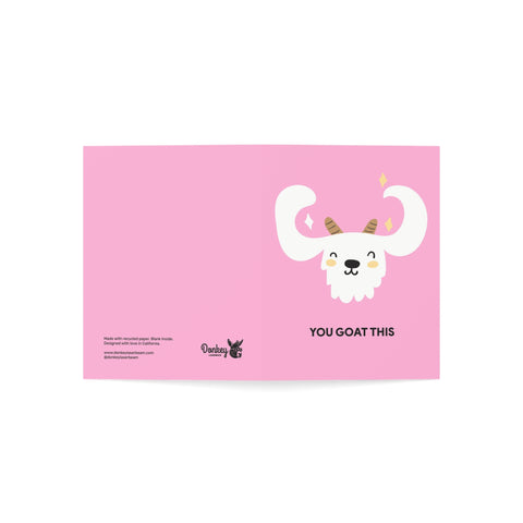 "You Goat This" Encouragement Card — Motivational / Encouragement Greeting Card - Illustrated, Funny, Snarky, Modern