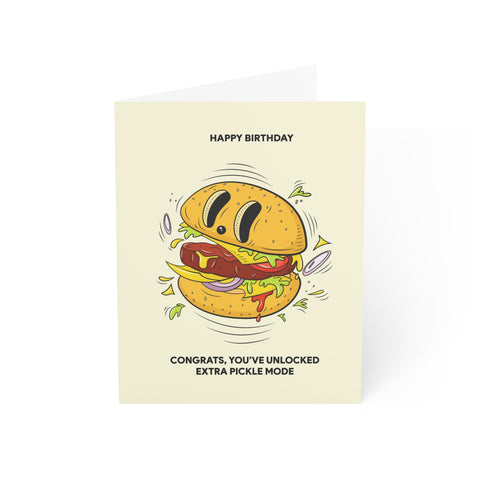 "Congrats, You've Unlocked Extra Pickle Mode" Birthday Greeting Card — Birthday Greeting Card - Illustrated, Funny, Snarky, Modern