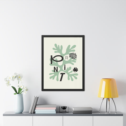 Just a Print - Modern Botanical Framed Poster – Stylish Home Decor with ‘PRINT’ Design