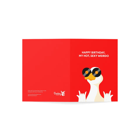 “Happy Birthday, My Hot, Sexy Weirdo” Greeting Card — Birthday Greeting Card - Illustrated, Funny, Snarky, Modern