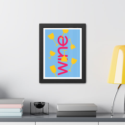 Sonoma 3 - Wine Themed Framed Poster - Fun Wall Art for Home Bar & Celebration Decor