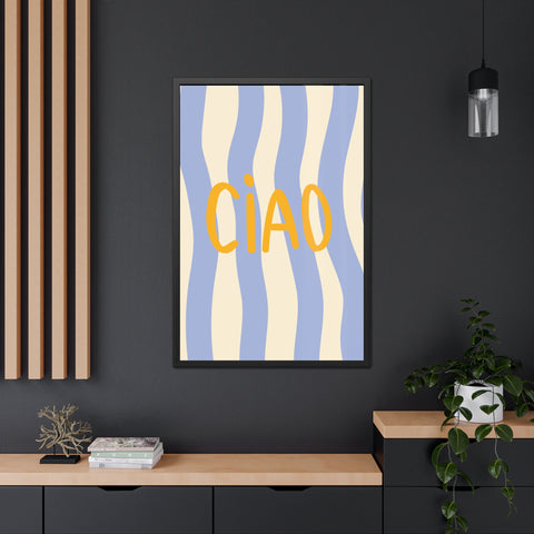 Ciao Framed Poster - Cheerful Wall Art for Home Decor
