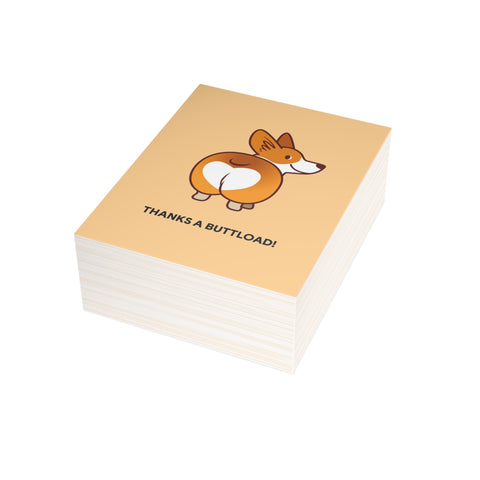 Cute Corgi "Thanks a Buttload!" Greeting Card — Thank You / Thanks Greeting Card - Illustrated, Funny, Snarky, Modern