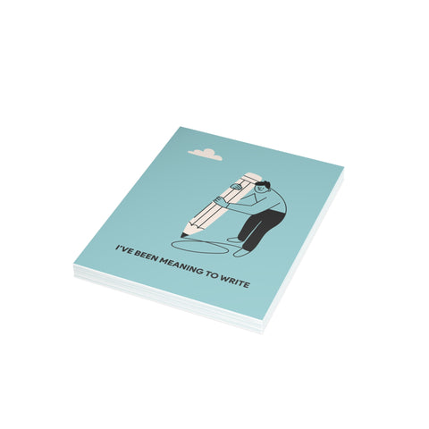“I’ve Been Meaning to Write” Greeting Card — Thinking Of You Greeting Card - Illustrated, Funny, Snarky, Modern