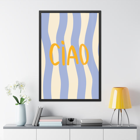 Ciao Framed Poster - Cheerful Wall Art for Home Decor