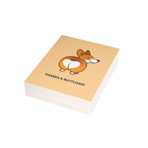 Cute Corgi "Thanks a Buttload!" Greeting Card — Thank You / Thanks Greeting Card - Illustrated, Funny, Snarky, Modern