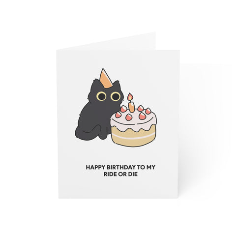 "Happy Birthday to My Ride or Die" Black Cat Birthday Card – Birthday Greeting Card - Illustrated, Funny, Snarky, Modern