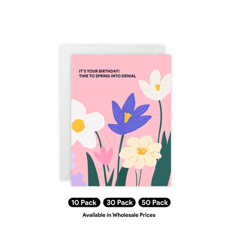 "It’s Your Birthday! Time to Spring into Denial" Greeting Card — Birthday Greeting Card - Illustrated, Funny, Snarky, Modern