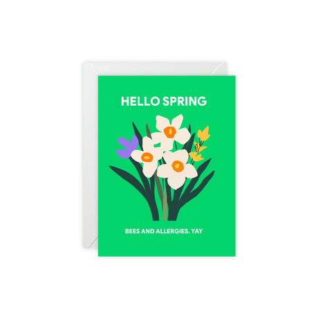 Hello Spring Greeting Card — Floral / Humorous Spring Card - Illustrated, Floral, Funny, any occasion