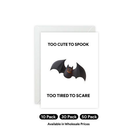 "Too Cute to Spook, Too Tired to Scare" Bat Greeting Card — Halloween / Holiday Greeting Card - Illustrated, Modern