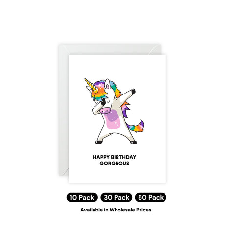 "Happy Birthday Gorgeous" Unicorn Greeting Card — Birthday Greeting Card - Illustrated, Funny, Snarky, Modern