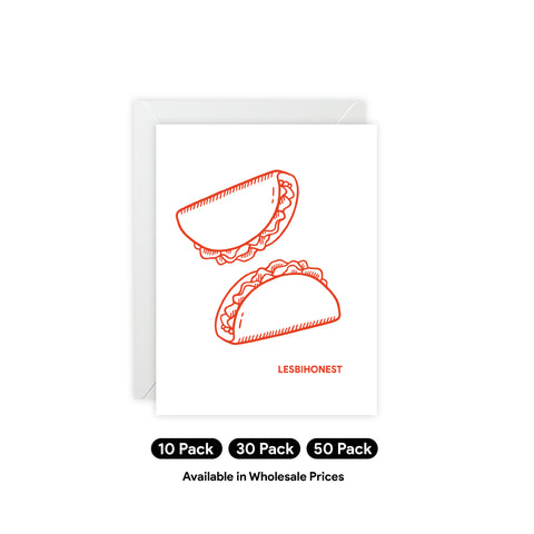 Taco Greeting Card — Funny Lesbiohest Greeting Card - Illustrated, Funny, Snarky, any occasion