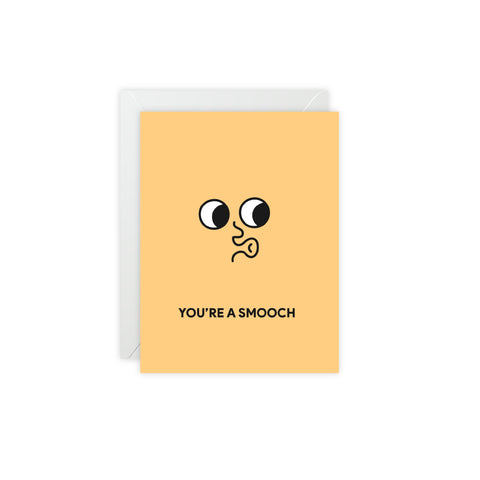 Cute 'You're a Smooch' Greeting Card — Love / Valentine Greeting Card - Illustrated, Funny, Snarky, Modern