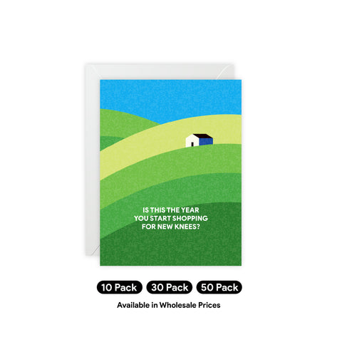 ‘Is This the Year You Start Shopping for New Knees?’ Greeting Card — Sympathy / Retirement Greeting Card - Illustrated, Funny, Snarky, Modern