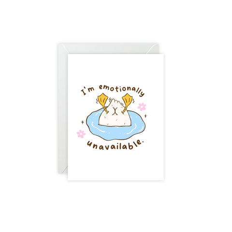 Cute “I’m Emotionally Unavailable” Greeting Card — Humorous Greeting Card - Illustrated, Funny, Snarky, Modern