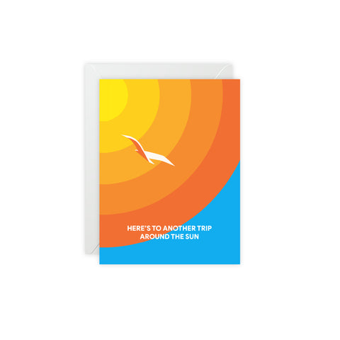 "Here’s to Another Trip Around the Sun" Birthday Greeting Card — Birthday Greeting Card - Illustrated, Funny, Snarky, Modern