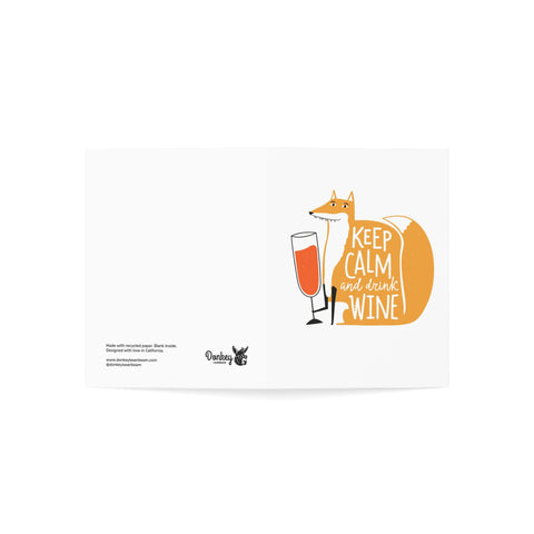 "Keep Calm and Drink Wine" Fox Greeting Card — Friendship Greeting Card - Illustrated, Funny, Snarky, Modern