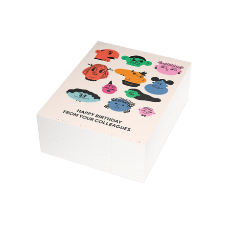 "Happy Birthday From Your Colleagues" Greeting Card– Birthday Greet Card - Illustrated, Funny, Snarky, Modern