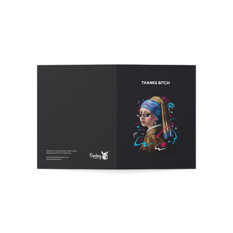 “Thanks Bitch” Girl with Pearl Reimagined Greeting Card — Thank you Greeting Card - Illustrated, Funny, Snarky, Modern
