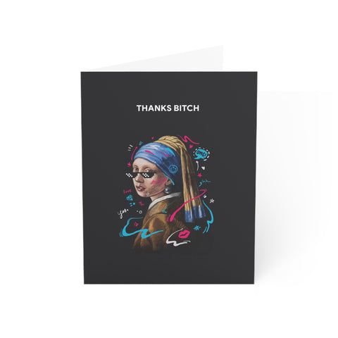 “Thanks Bitch” Girl with Pearl Reimagined Greeting Card — Thank you Greeting Card - Illustrated, Funny, Snarky, Modern
