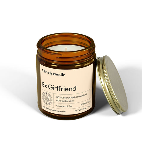 Smells like Ex Girlfriend - Cinnamon and Tea Scented Soy Candle, 9oz