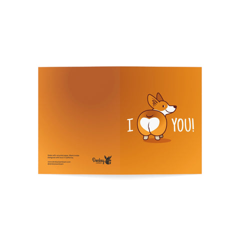 Corgi Butt 'I (heart) You!' Greeting Card — Love / Valentine Greeting Card - Illustrated, Funny, Snarky, Modern